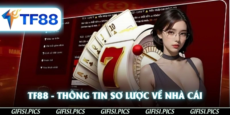 TF88 - Thông tin sơ lược về nhà cái